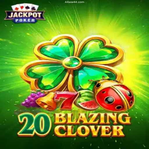 Experience the Excitement of 20BlazingClover